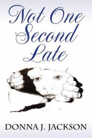 Not One Second Late