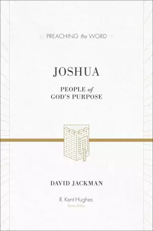 Joshua : Preaching the Word