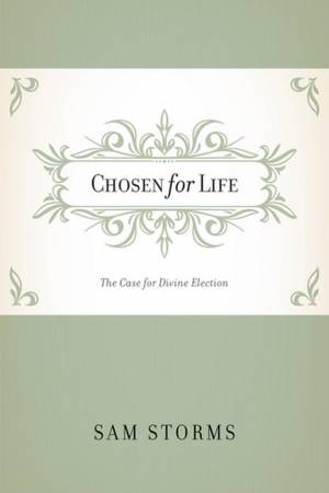 Chosen for Life