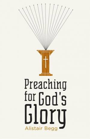 Preaching for God's Glory
