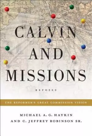 Calvin And Missions
