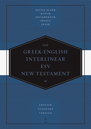 Greek-English Interlinear ESV New Testament