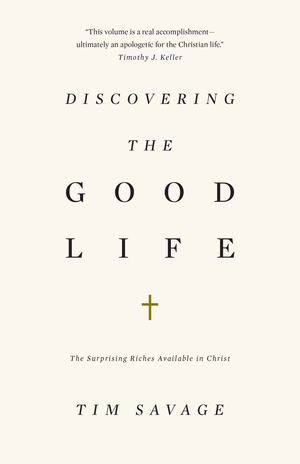 Discovering the Good Life