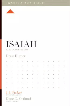 Isaiah : A 12-Week Study