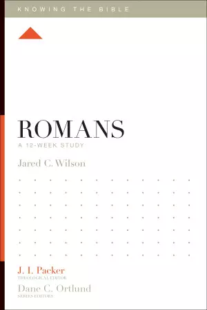 Romans  A 12-Week Study