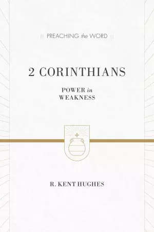 2 Corinthians : Preaching the Word