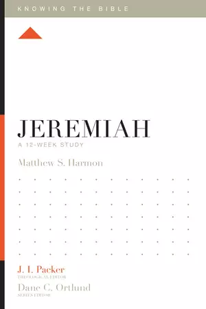 Knowing the Bible: Jeremiah
