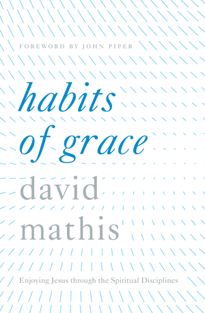 Habits of Grace