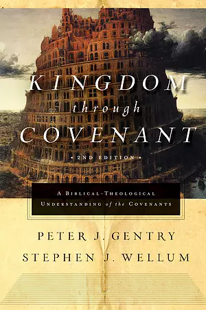 Kingdom through Covenant