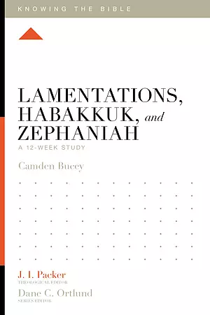 Lamentations, Habakkuk, and Zephaniah