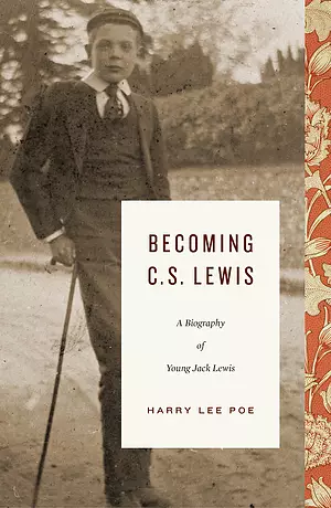 Becoming C. S. Lewis