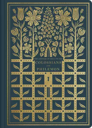 Colossians and Philemon - ESV Illuminated Scripture Journal