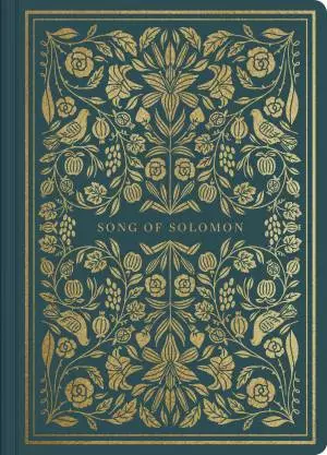 ESV Song of Solomon Illuminated Scripture Journal