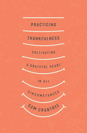 Practicing Thankfulness