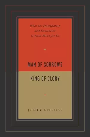 Man of Sorrows, King of Glory