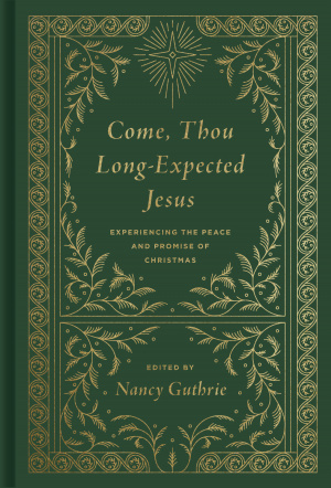 Come, Thou Long-Expected Jesus