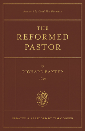 The Reformed Pastor