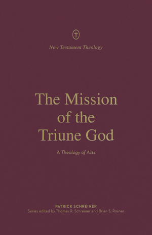 The Mission of the Triune God