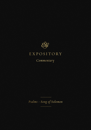ESV Expository Commentary (Volume 5)