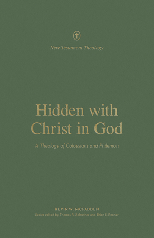 Hidden with Christ in God