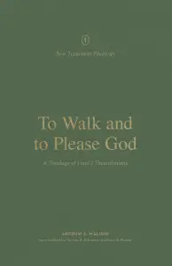 To Walk and to Please God