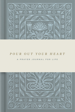 Pour Out Your Heart Prayer Journal