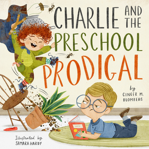 Charlie and the Preschool Prodigal