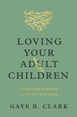Cover of Loving Your Adult Children