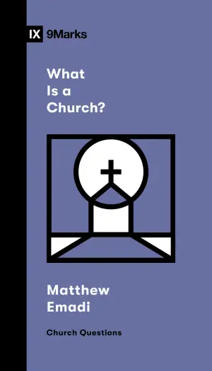 Cover of What Is a Church?