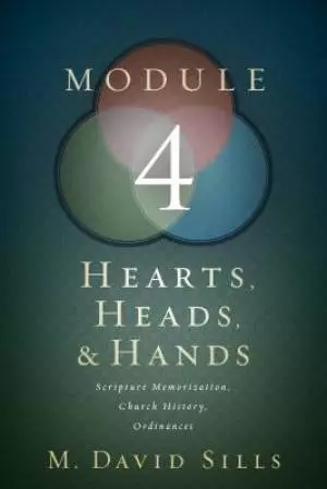 Hearts, Heads, and Hands- Module 4