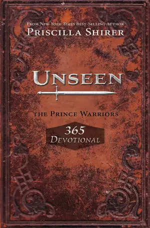 Unseen: Prince Warriors 365 Devotional