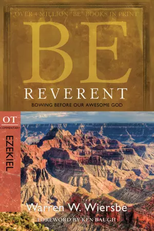 Be Reverent Ezekiel