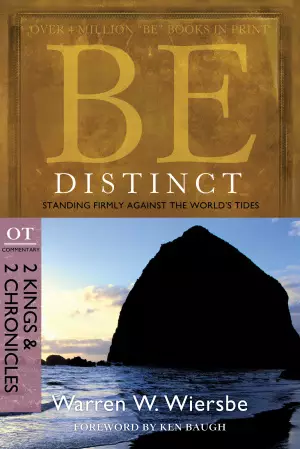 Be Distinct (2 Kings & 2 Chronicles)