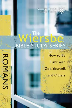 Wiersbe Bible Study Series: Romans