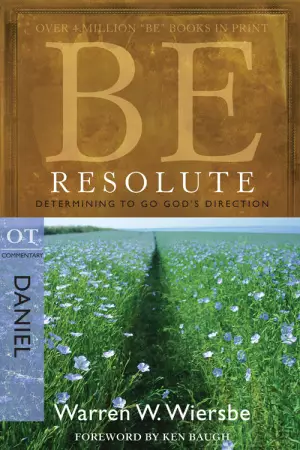 Be Resolute: Daniel