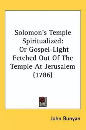 Solomon's Temple Spiritualized