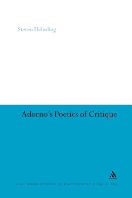 Adorno's Poetics Of Critique