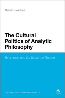 Cultural Politics Of Analytic Philosophy