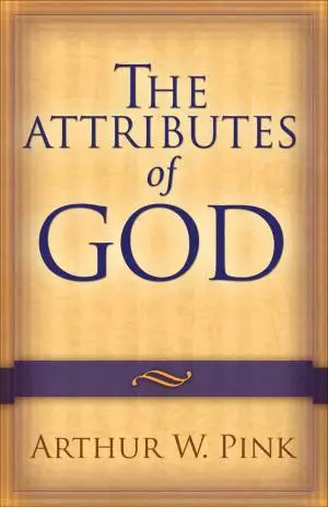 The Attributes of God [eBook]