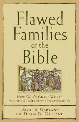 Flawed Families of the Bible [eBook]
