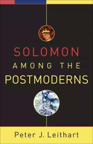 Solomon among the Postmoderns [eBook]