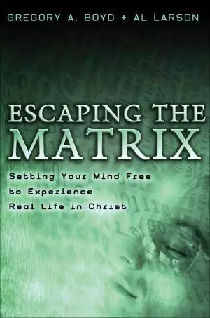 Escaping the Matrix [eBook]