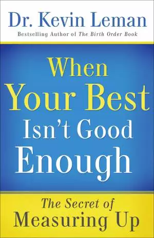 When Your Best Isn't Good Enough [eBook]