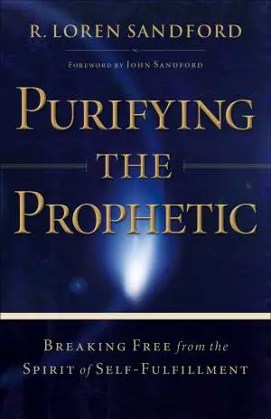Purifying the Prophetic [eBook]