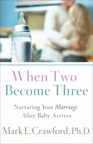 When Two Become Three [eBook]