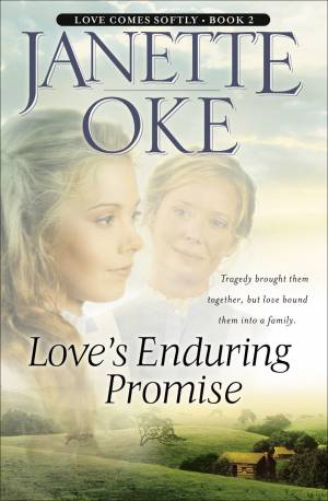 Love's Enduring Promise (Love Comes Softly Book #2) [eBook]