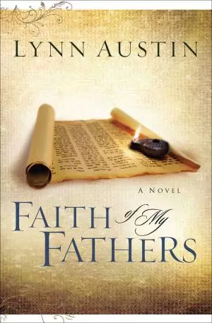 Faith of My Fathers (Chronicles of the Kings Book #4) [eBook]