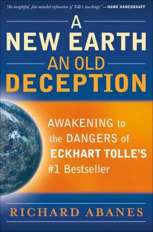 A New Earth, An Old Deception [eBook]