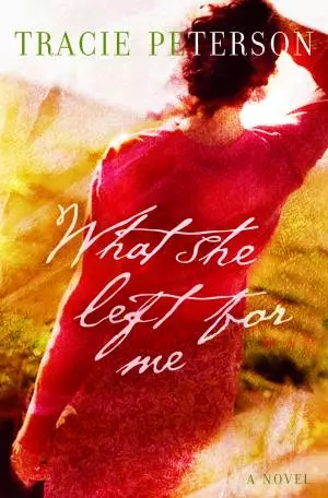 What She Left for Me [eBook]