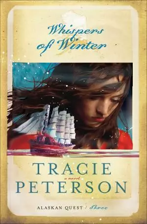 Whispers of Winter (Alaskan Quest Book #3) [eBook]
